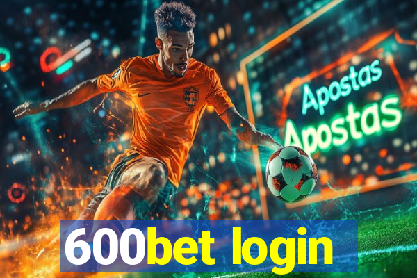 600bet login